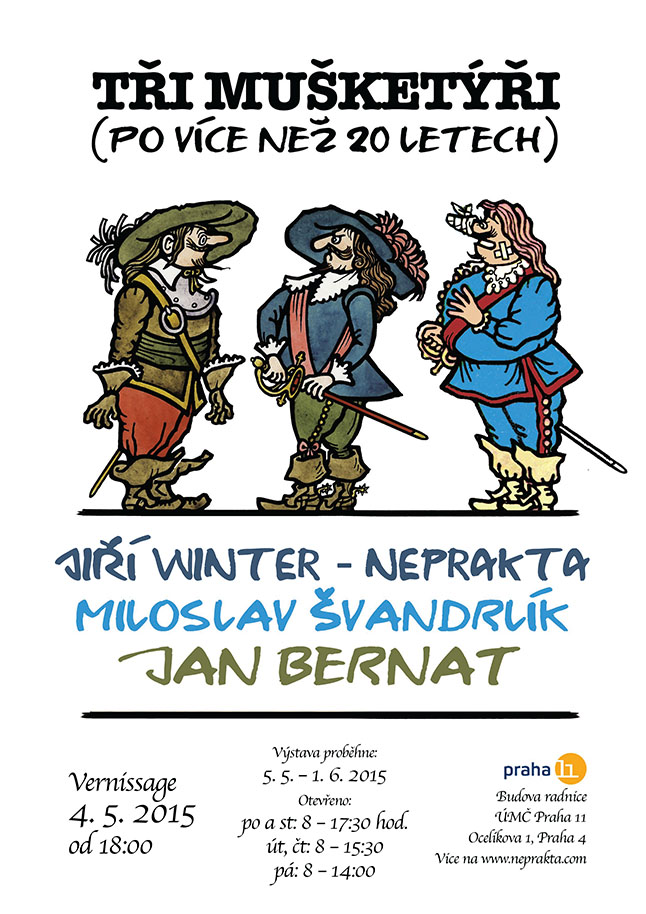 Winter - Neprakta, Švandrlík, Bernat: Tři mušketýři